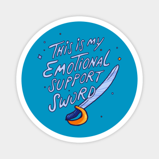 Emotional Support Sword Magnet